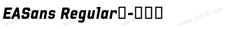 EASans Regular◆字体转换